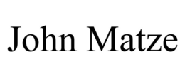 JOHN MATZE trademark