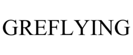 GREFLYING trademark