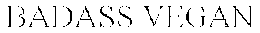 BADASS VEGAN trademark