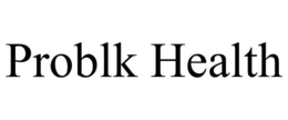 PROBLK HEALTH trademark