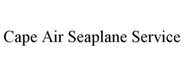 CAPE AIR SEAPLANE SERVICE trademark