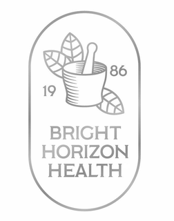 BRIGHT HORIZON HEALTH 19 86 trademark