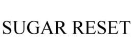 SUGAR RESET trademark