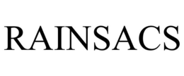RAINSACS trademark