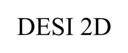 DESI 2D trademark
