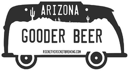 GOODER BEER ARIZONA RICKETYCRICKETBREWING.COM trademark