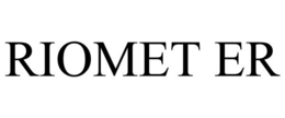 RIOMET ER trademark