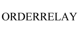 ORDERRELAY trademark