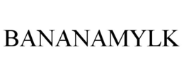 BANANAMYLK trademark