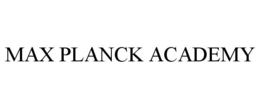 MAX PLANCK ACADEMY trademark