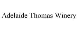 ADELAIDE THOMAS WINERY trademark