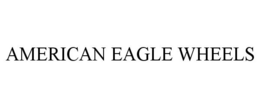 AMERICAN EAGLE WHEELS trademark