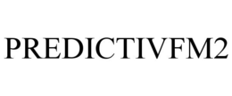 PREDICTIVFM2 trademark