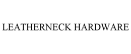 LEATHERNECK HARDWARE trademark