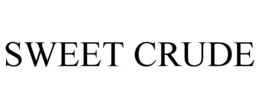 SWEET CRUDE trademark