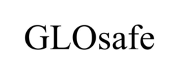 GLOSAFE trademark