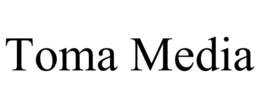 TOMA MEDIA trademark