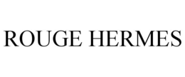ROUGE HERMES trademark
