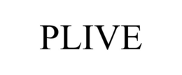 PLIVE trademark