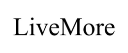 LIVEMORE trademark