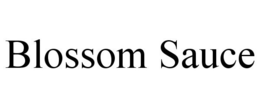 BLOSSOM SAUCE trademark