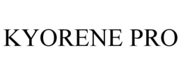 KYORENE PRO trademark