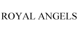 ROYAL ANGELS trademark