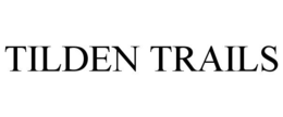 TILDEN TRAILS trademark