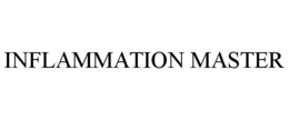 INFLAMMATION MASTER trademark