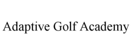 ADAPTIVE GOLF ACADEMY trademark