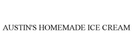 AUSTIN'S HOMEMADE ICE CREAM trademark