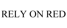 RELY ON RED trademark