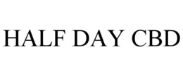 HALF DAY CBD trademark
