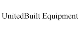 UNITEDBUILT EQUIPMENT trademark