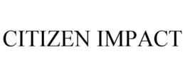 CITIZEN IMPACT trademark