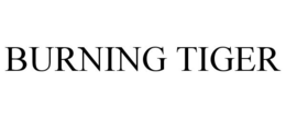 BURNING TIGER trademark