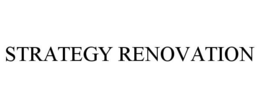 STRATEGY RENOVATION trademark