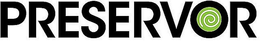 PRESERVOR trademark