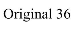 ORIGINAL 36 trademark