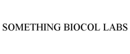 SOMETHING BIOCOL LABS trademark