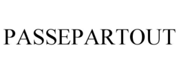 PASSEPARTOUT trademark