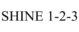 SHINE 1-2-3 trademark