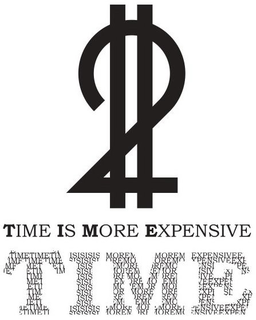2 TIME IS MORE EXPENSIVE TIME trademark
