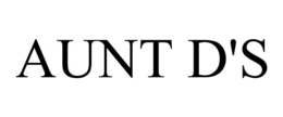 AUNT D'S trademark