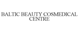 BALTIC BEAUTY COSMEDICAL CENTRE trademark