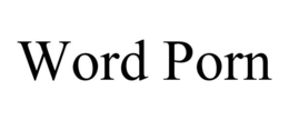WORD PORN trademark