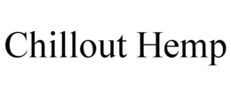 CHILLOUT HEMP trademark