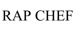 RAP CHEF trademark