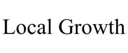 LOCAL GROWTH trademark