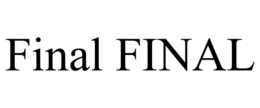 FINAL FINAL trademark